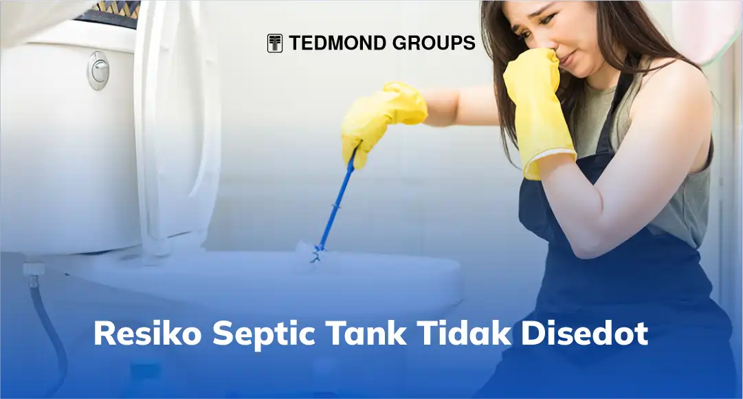 Risiko septic tank tidak disedot
