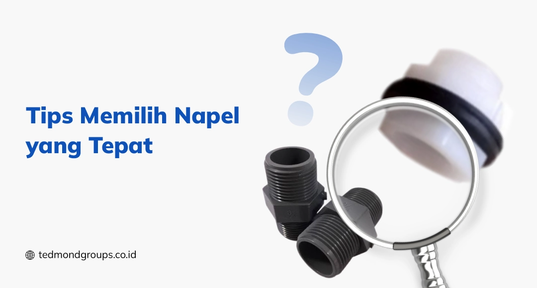 Tips memilih napel yang tepat
