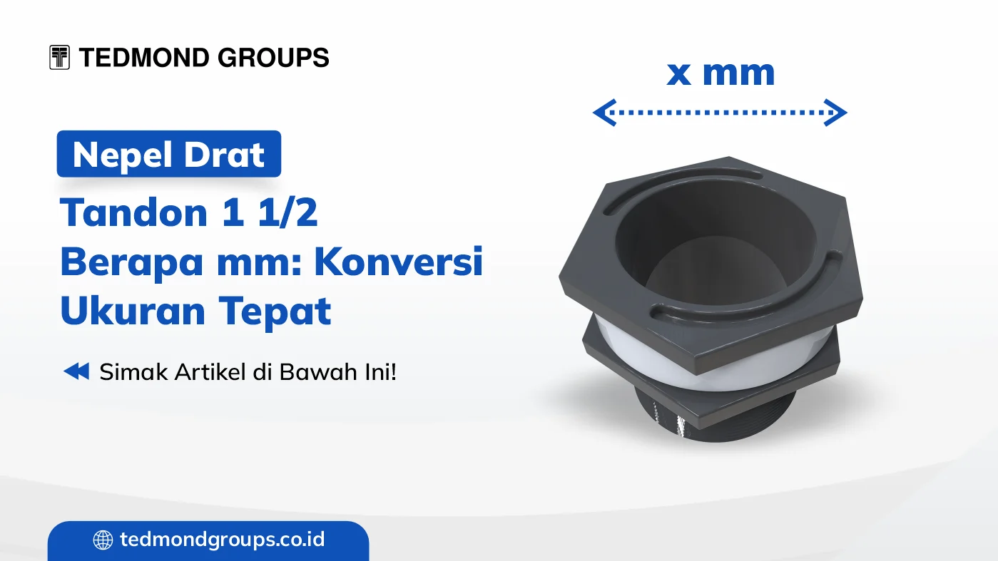Nepel drat tandon 1 12 berapa mm