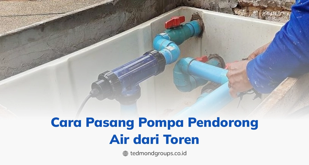 Cara pasang pompa pendorong air dari toren