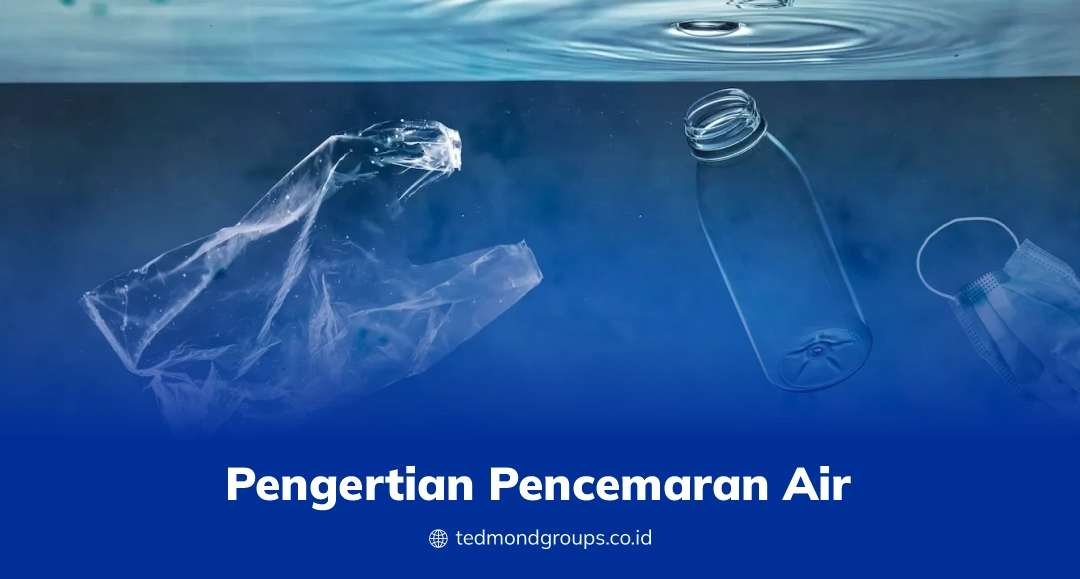 Pengertian pencemaran air