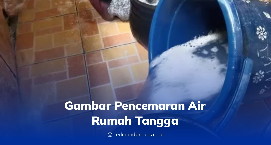 Gambar pencemaran air rumah tangga