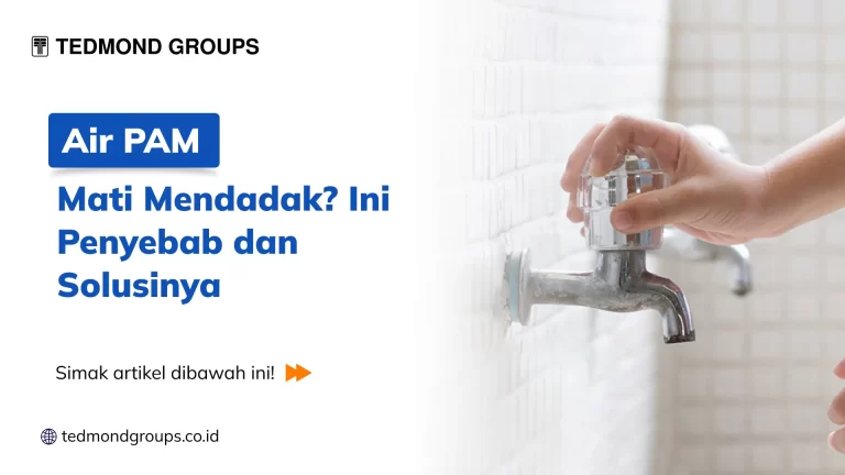 Air PAM Mati Mendadak? Ini Penyebab dan Solusinya
