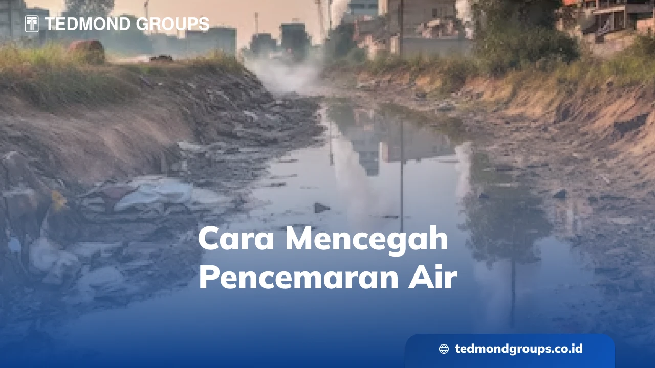 Cara mencegah pencemaran air