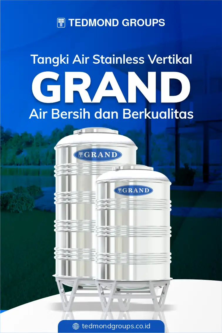 Tangki air stainless vertikal grand, air bersih dan berkualitas