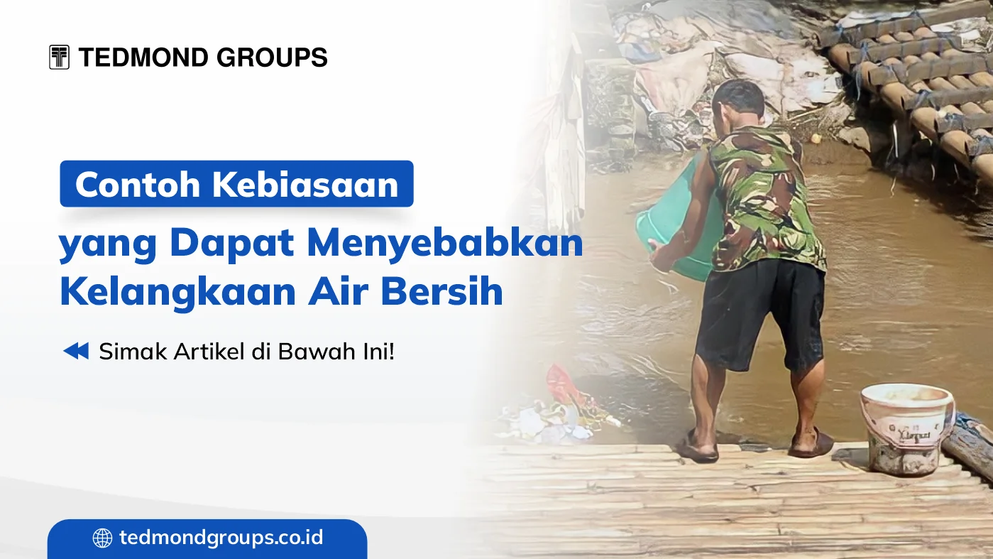 Kebiasaan penyebab kelangkaan air