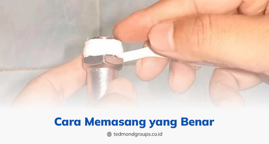 Cara memasang yang benar
