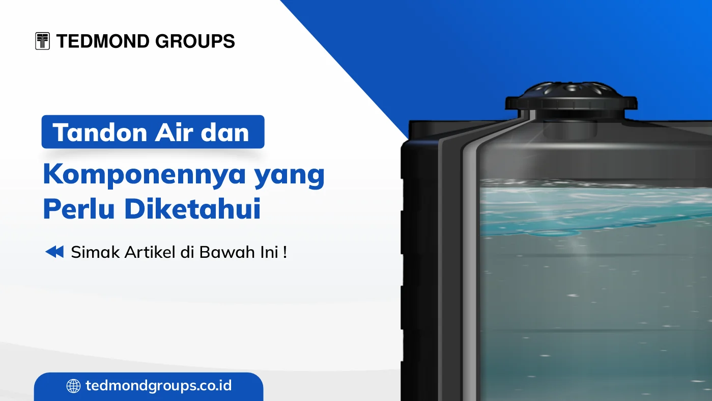 Gambar tandon air dan komponennya yang perlu diketahui