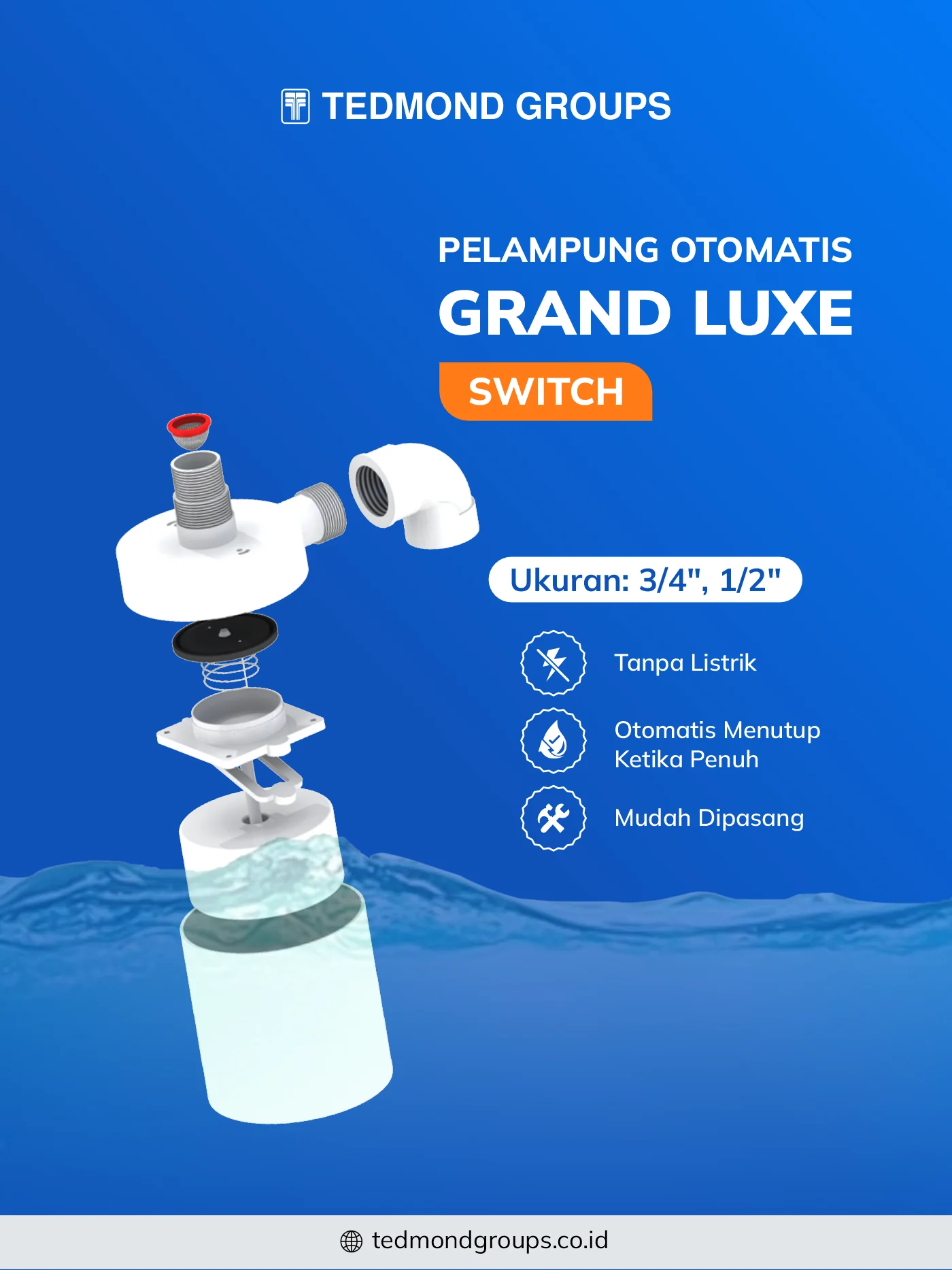 Beberapa kelebihan pelampung otomatis grand luxe switch