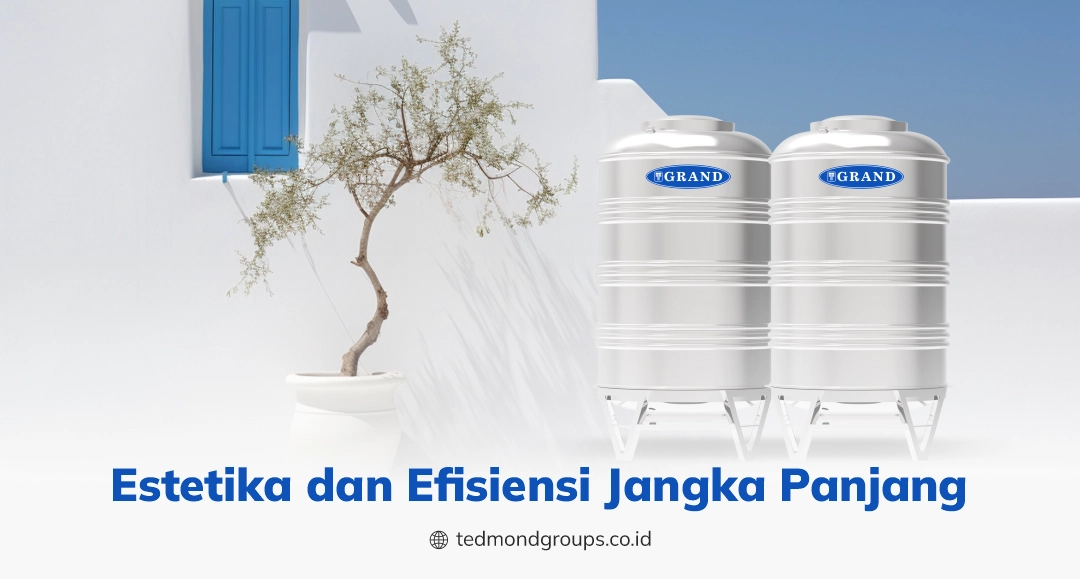 Estetika dan efisiensi jangka panjang