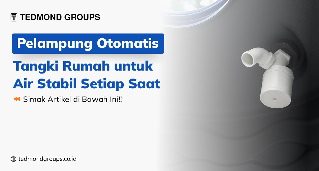 Pelampung Otomatis Tangki Rumah