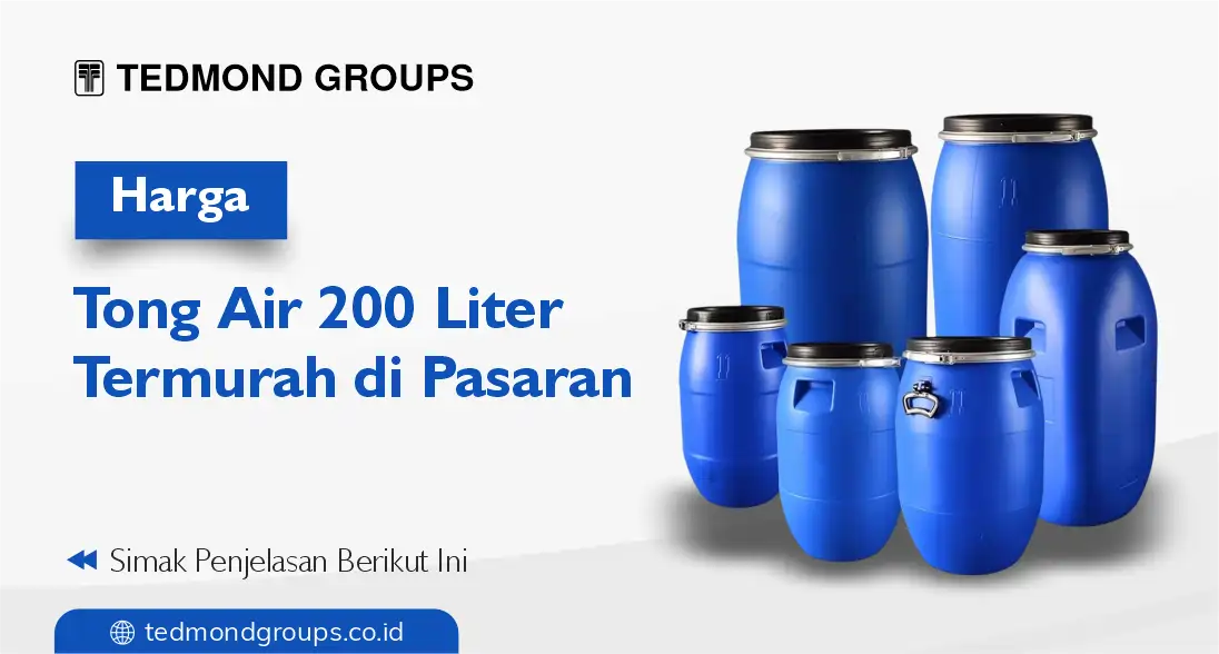 Harga tong air 200 liter termurah di pasaran