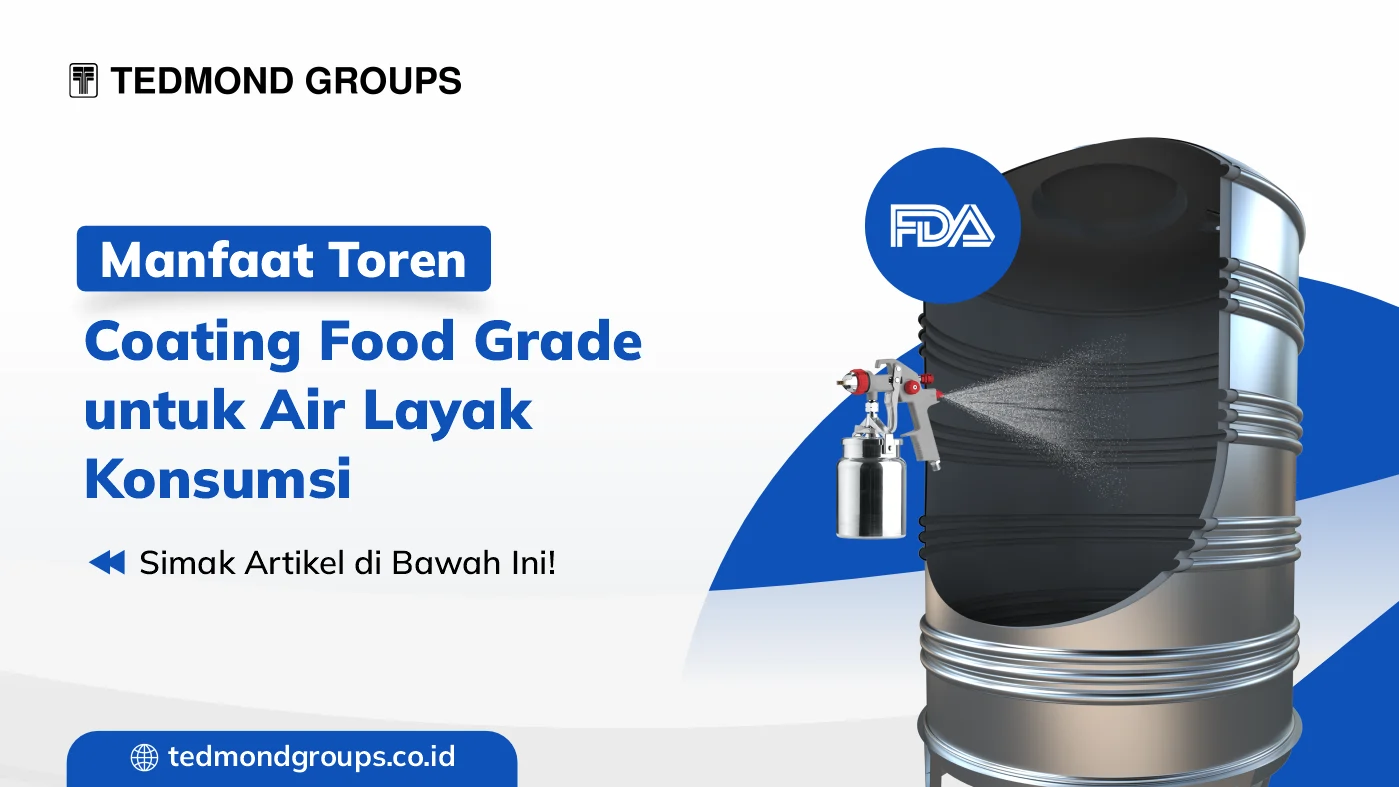 Manfaat toren coating food grade untuk air layak konsumsi