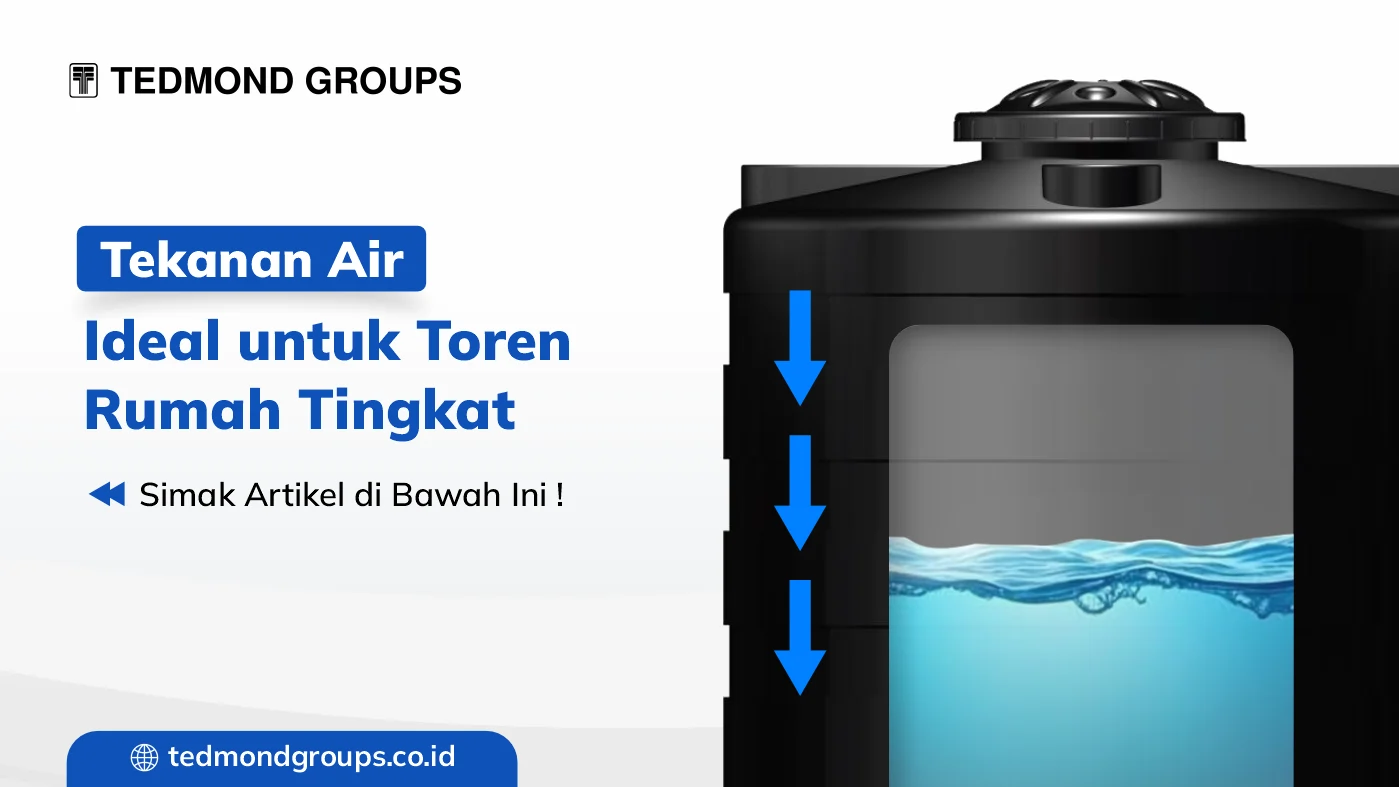 Tekanan air ideal untuk toren rumah tingkat