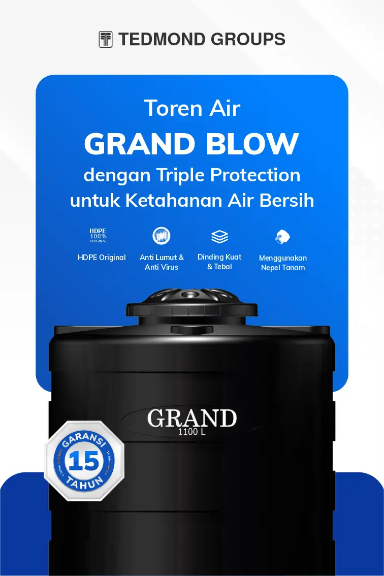 Toren air grand blow dengan triple protection untuk ketahanan air bersih