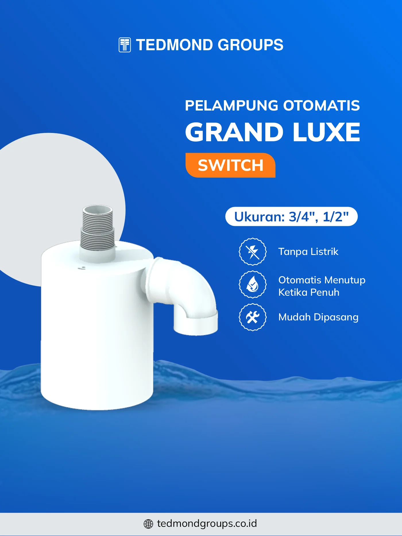 Pelampung otomatis grand luxe switch, awet dan hemat air