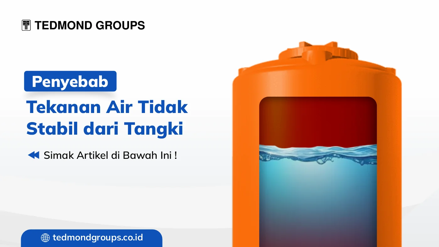 Penyebab Tekanan Air Tidak Stabil