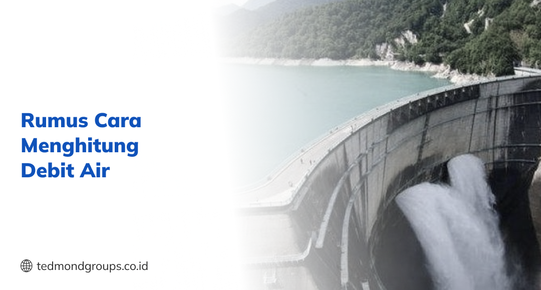 Rumus Cara Menghitung Debit Air