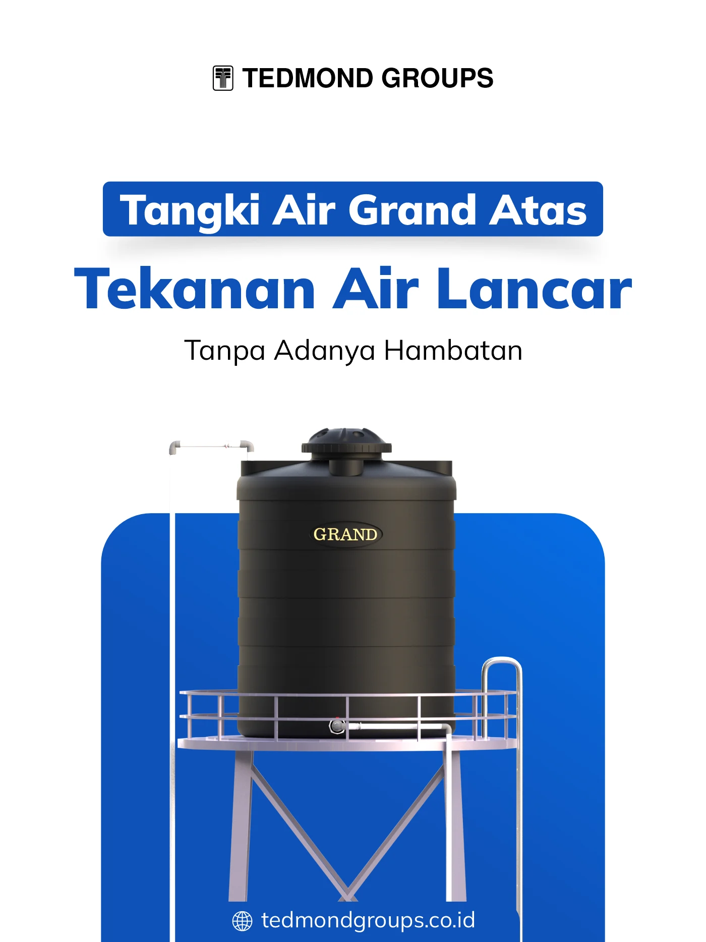 Tangki air grand atas, tekanan air lancar tanpa hambatan