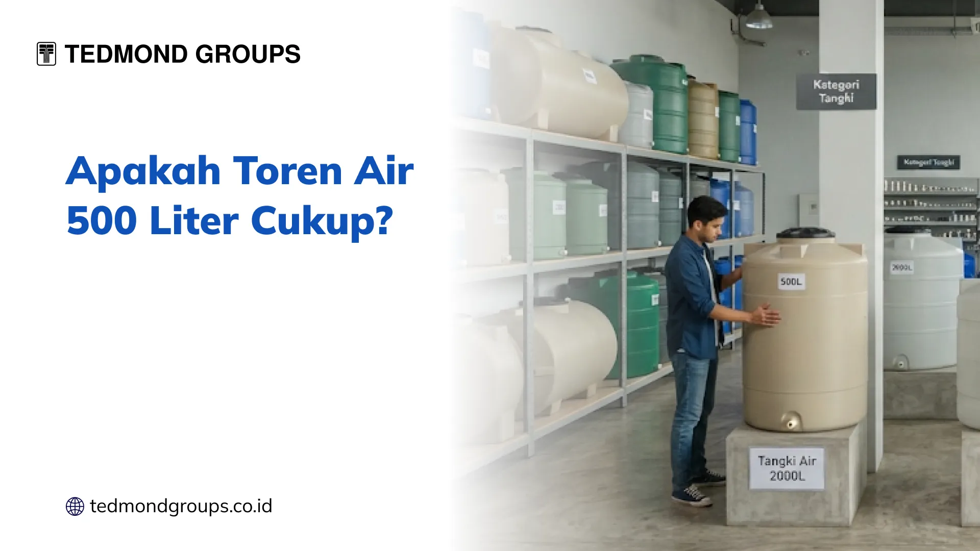 Apakah Toren Air 500 Liter Cukup?
