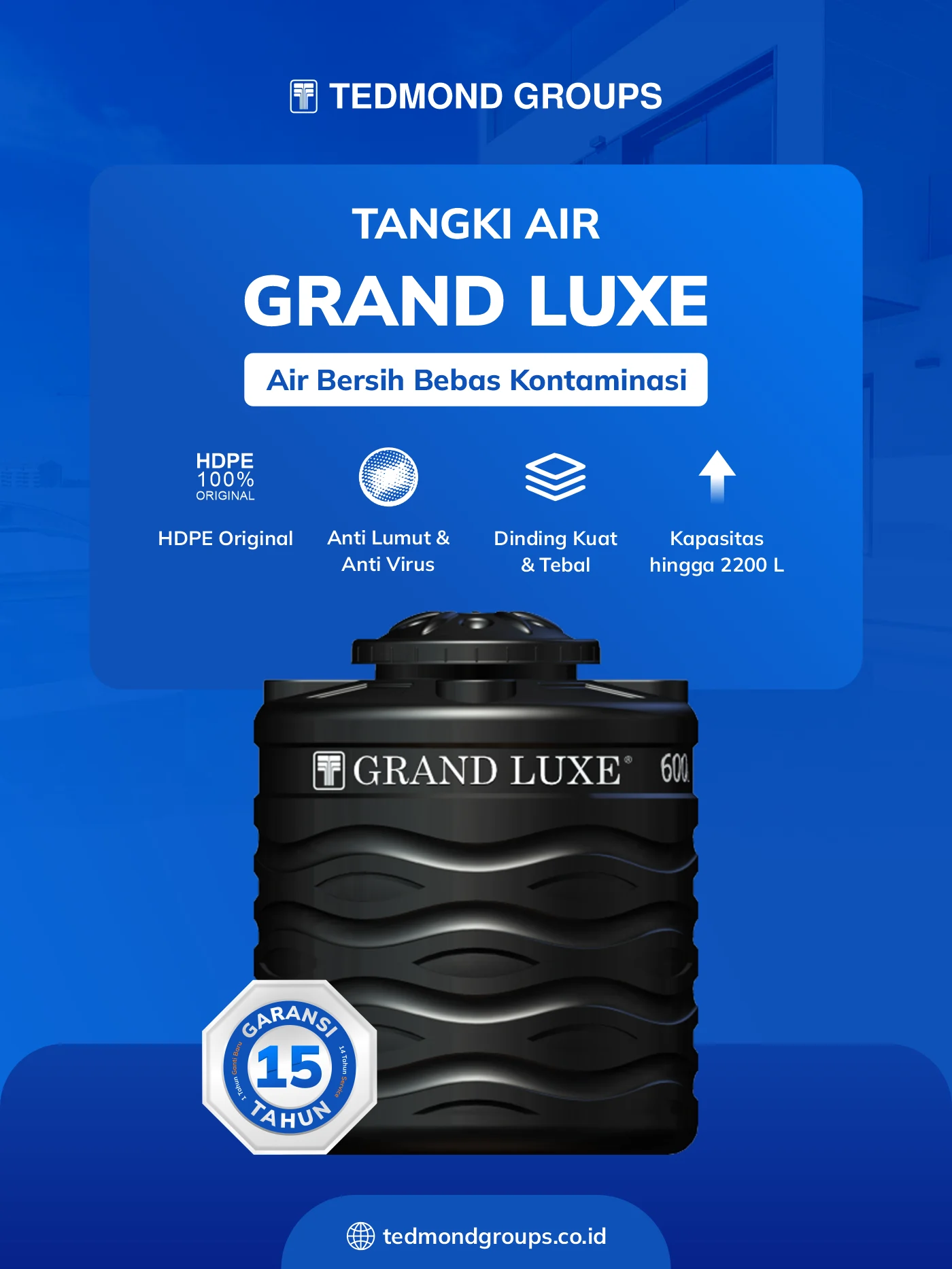 Tandon air grand luxe, air bersih bebas kontaminasi