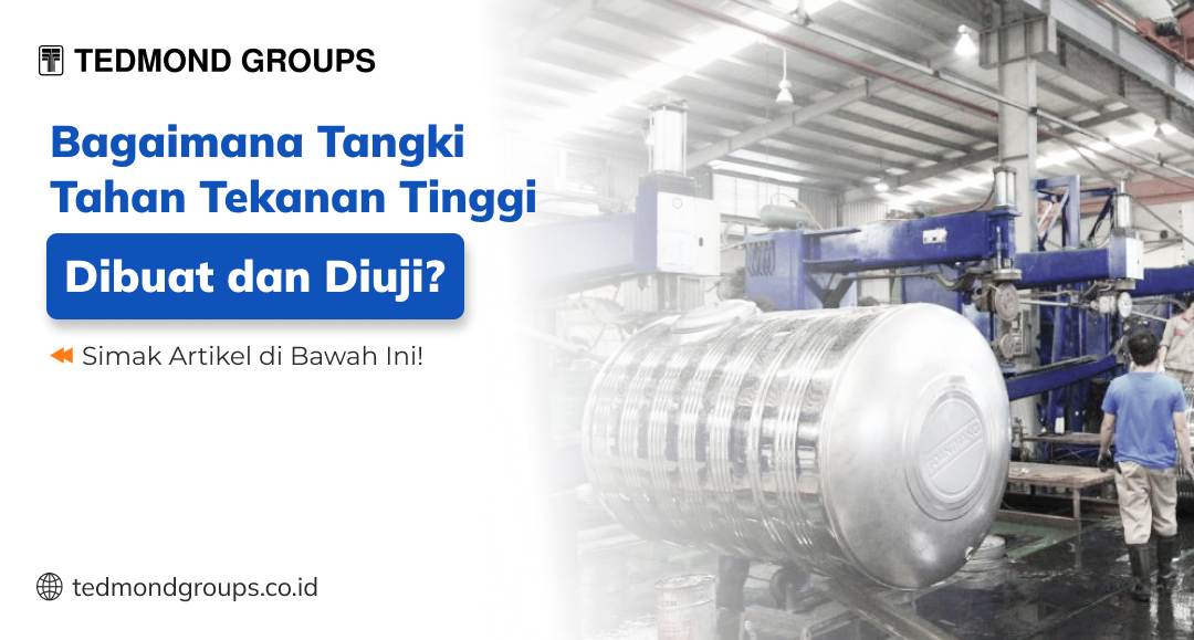 Bagaimana Tangki Tahan Tekanan Tinggi