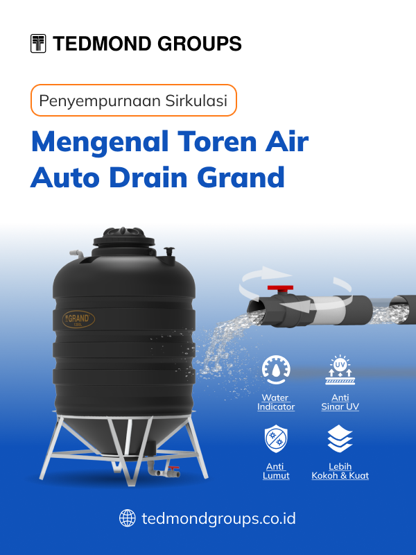 Penyempurnaan sirkulasi mengenal toren air auto drain grand