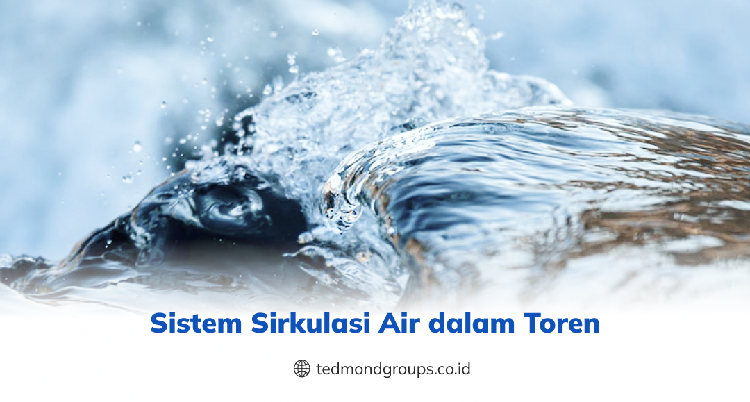 Sistem sirkulasi air dalam toren