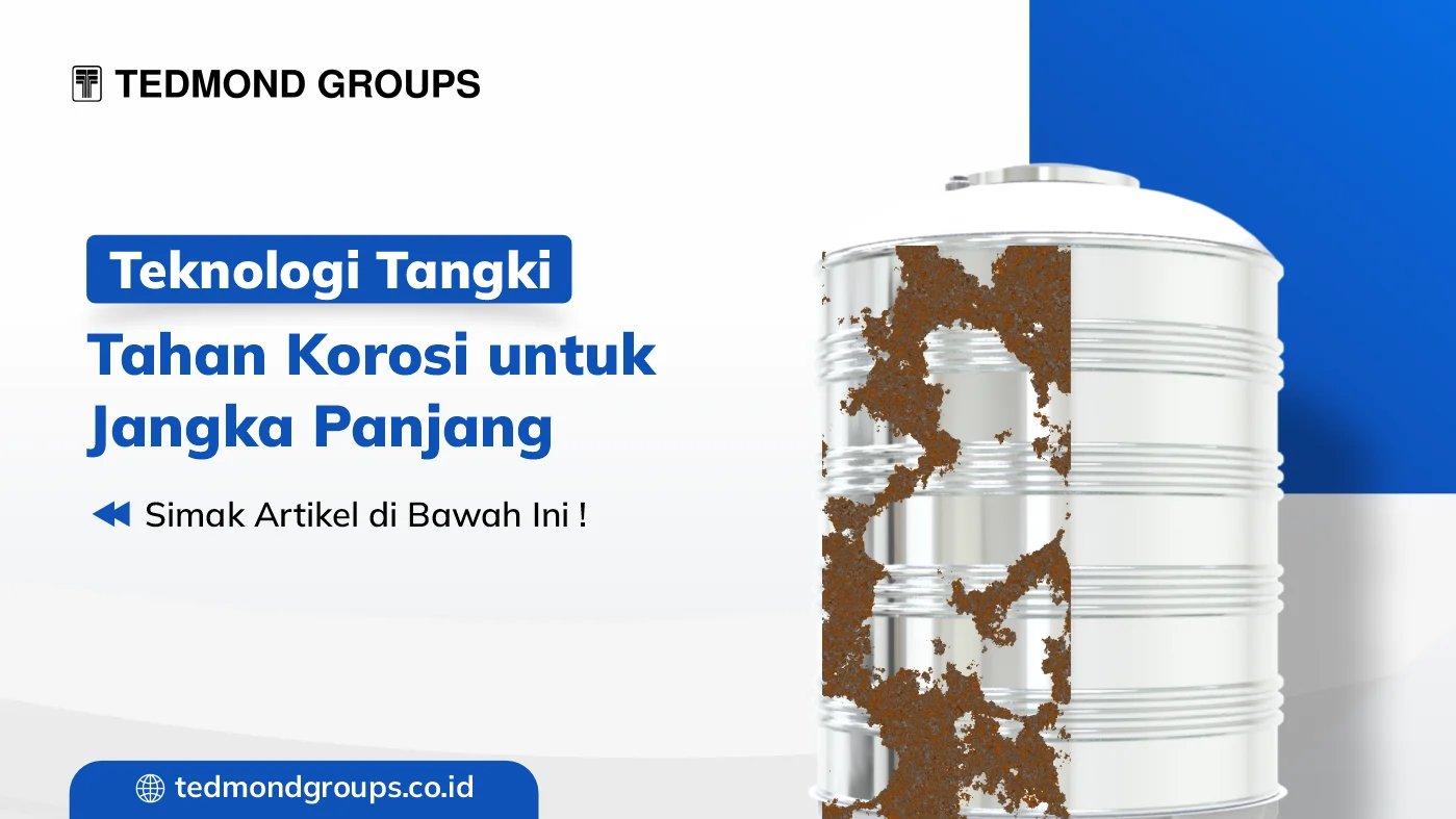 Teknologi tangki tahan korosi untuk jangka panjang