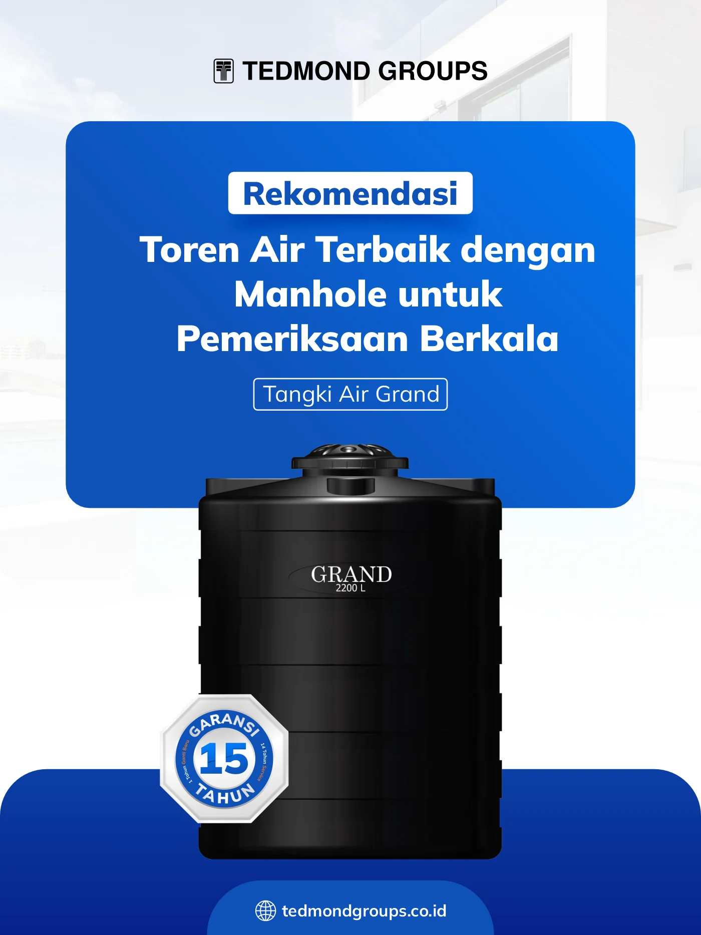 Rekomendasi toren air terbaik dengan manhole untuk pemeriksaan berkala