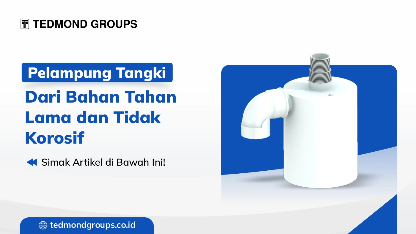 Pelampung Tangki Bahan Tahan Lama