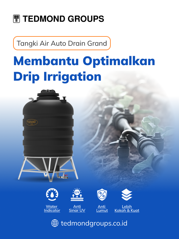 Tangki air auto drain grand, membantu optimalkan drip irrigation