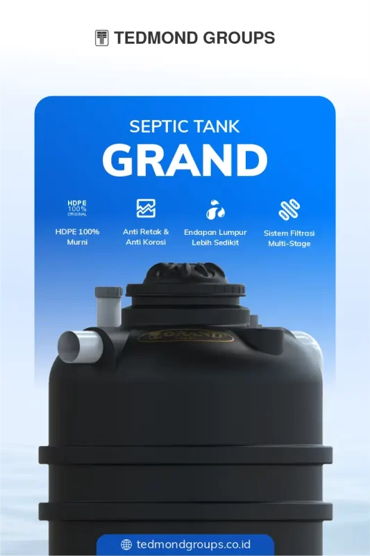 Septic Tank Grand, Solusi Praktis untuk Rumah Sehat