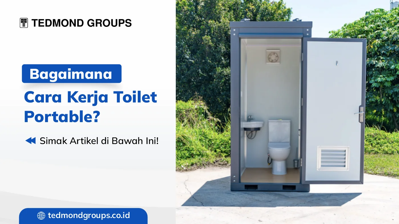 Cara kerja toilet portable