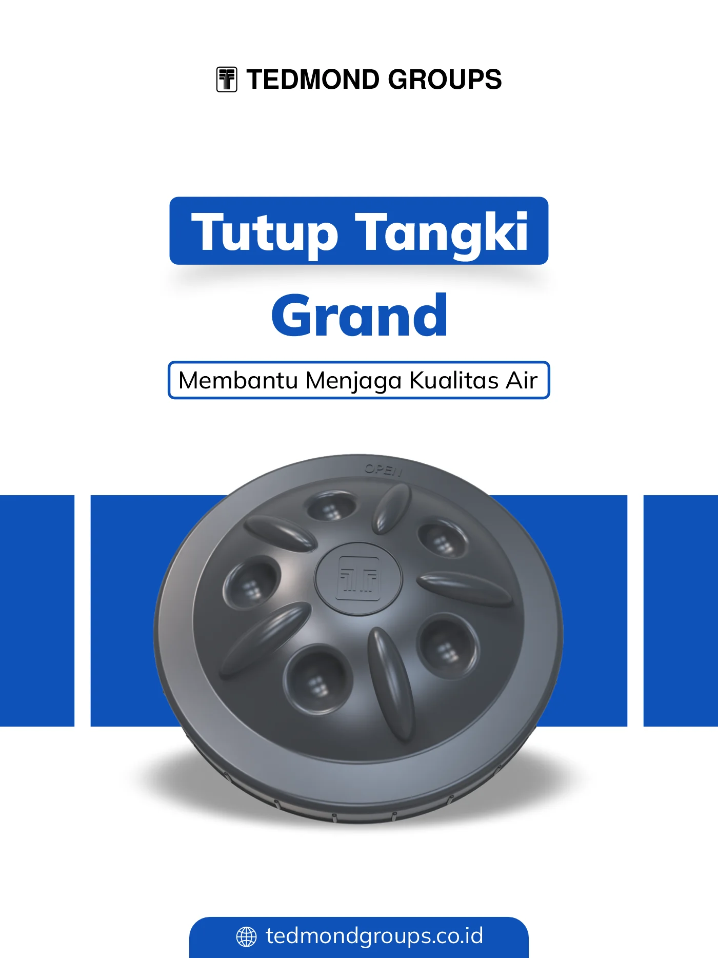 Tutup tangki grand, membantu menjaga kualitas air