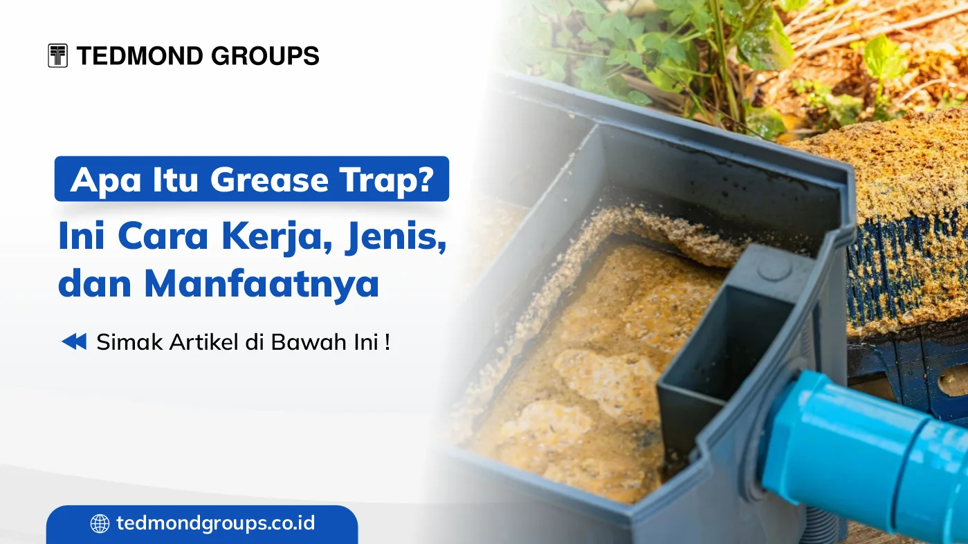 Apa itu grease trap