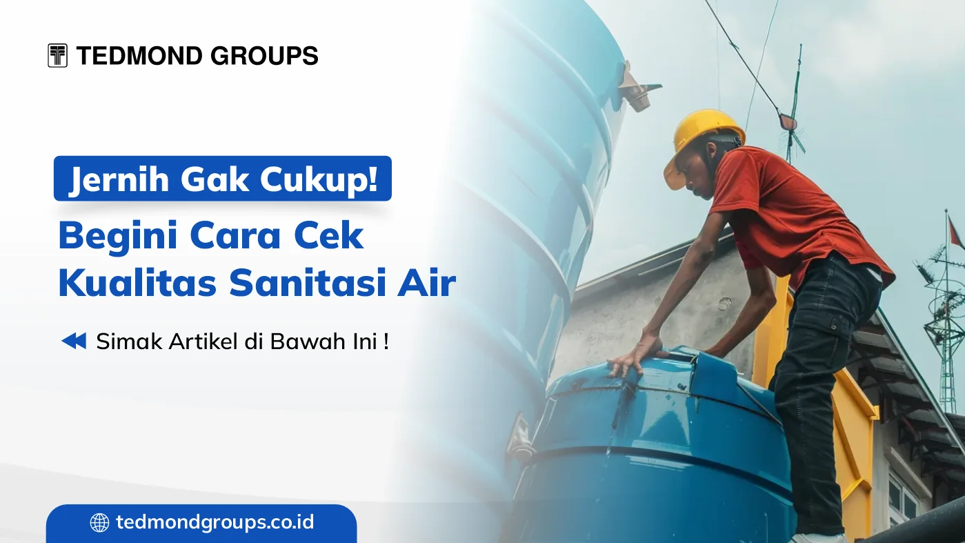 Cek kualitas sanitasi air