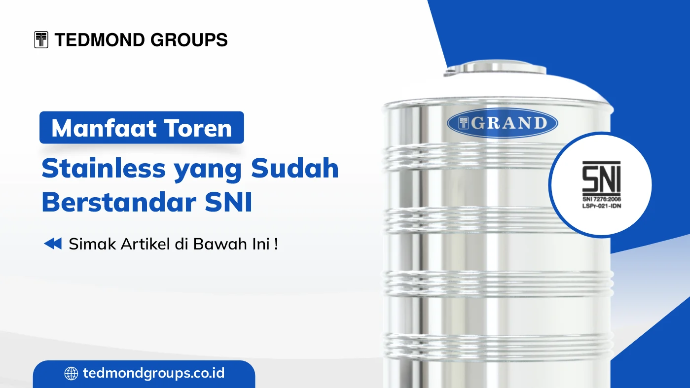 Manfaat toren stainless yang sudah berstandar sni