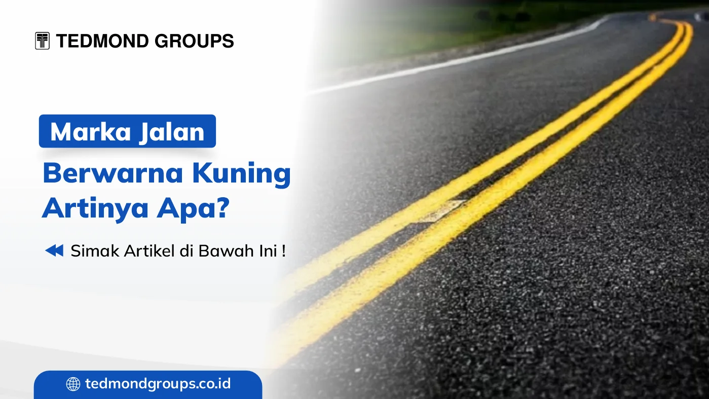Marka jalan berwarna kuning artinya apa