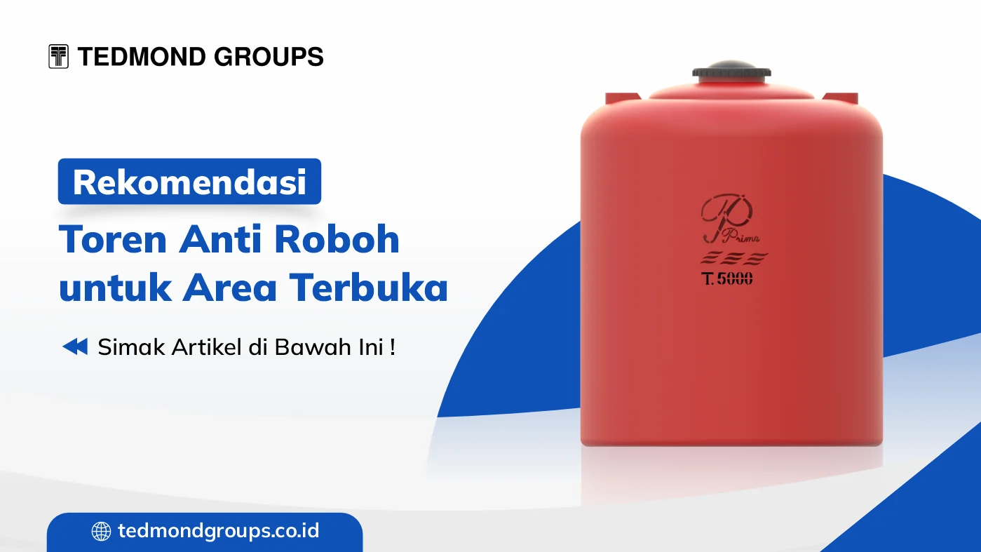 Rekomendasi toren anti roboh untuk area terbuka
