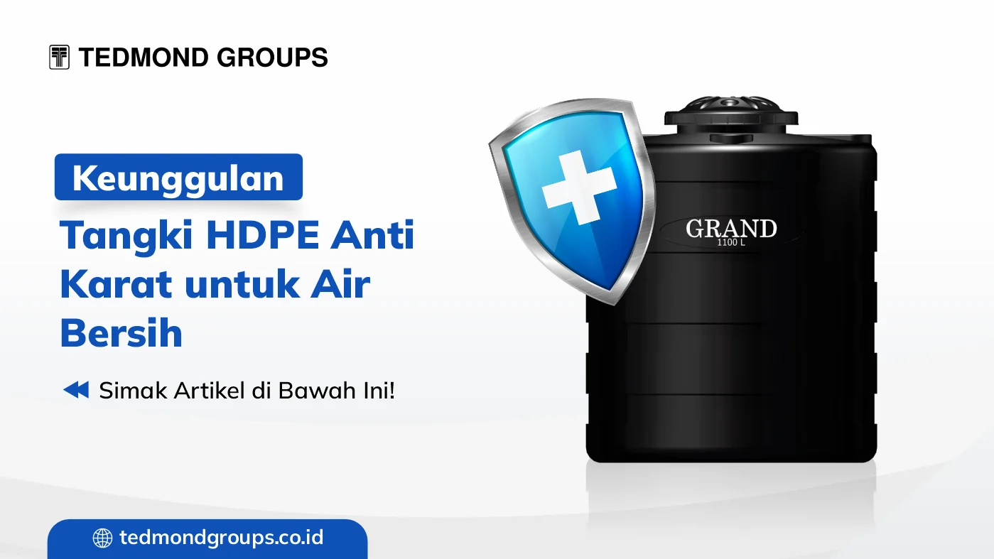 Keunggulan tangki hdpe anti karat