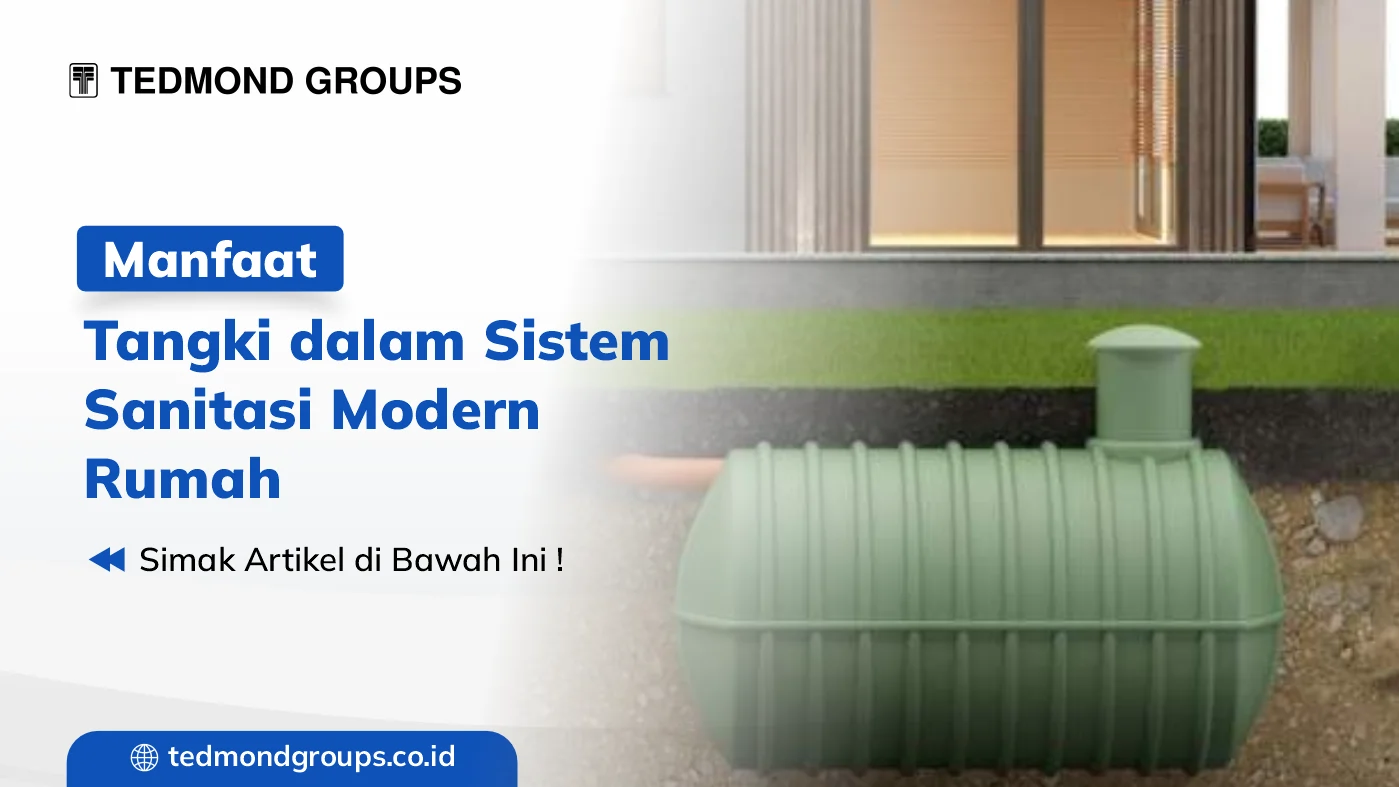 Manfaat tangki dalam sistem sanitasi modern rumah