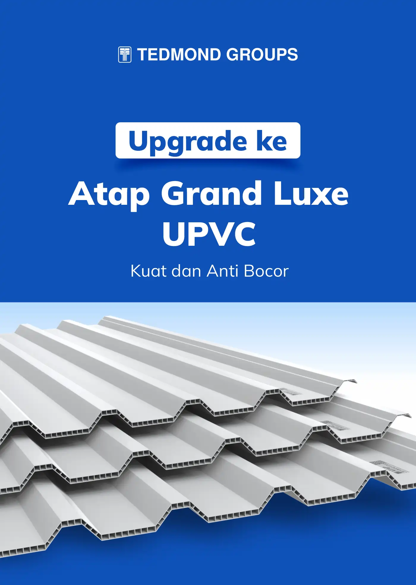 Upgrade ke atap grand luxe upvc, kuat dan anti bocor