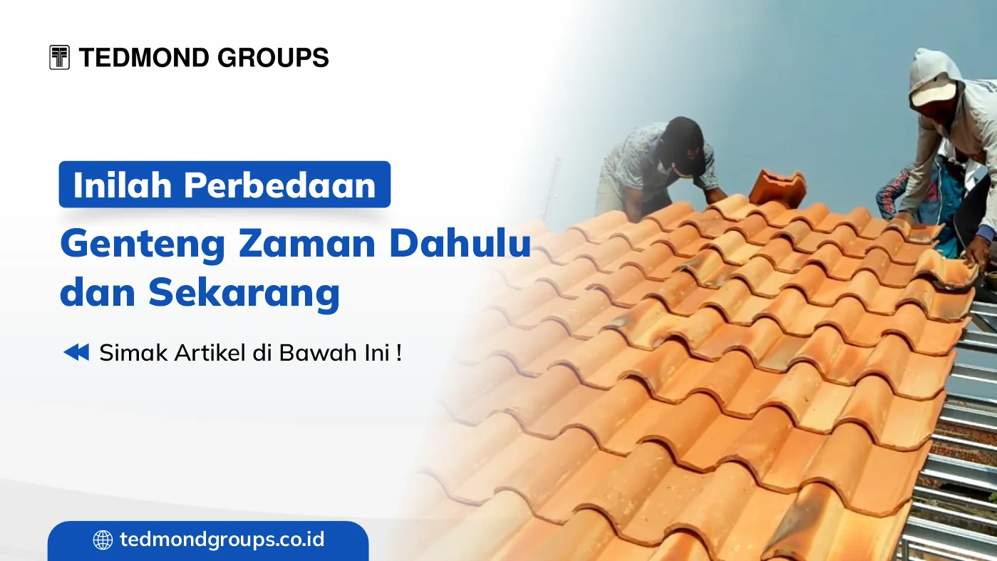 Inilah perbedaan genteng zaman dahulu dan sekarang