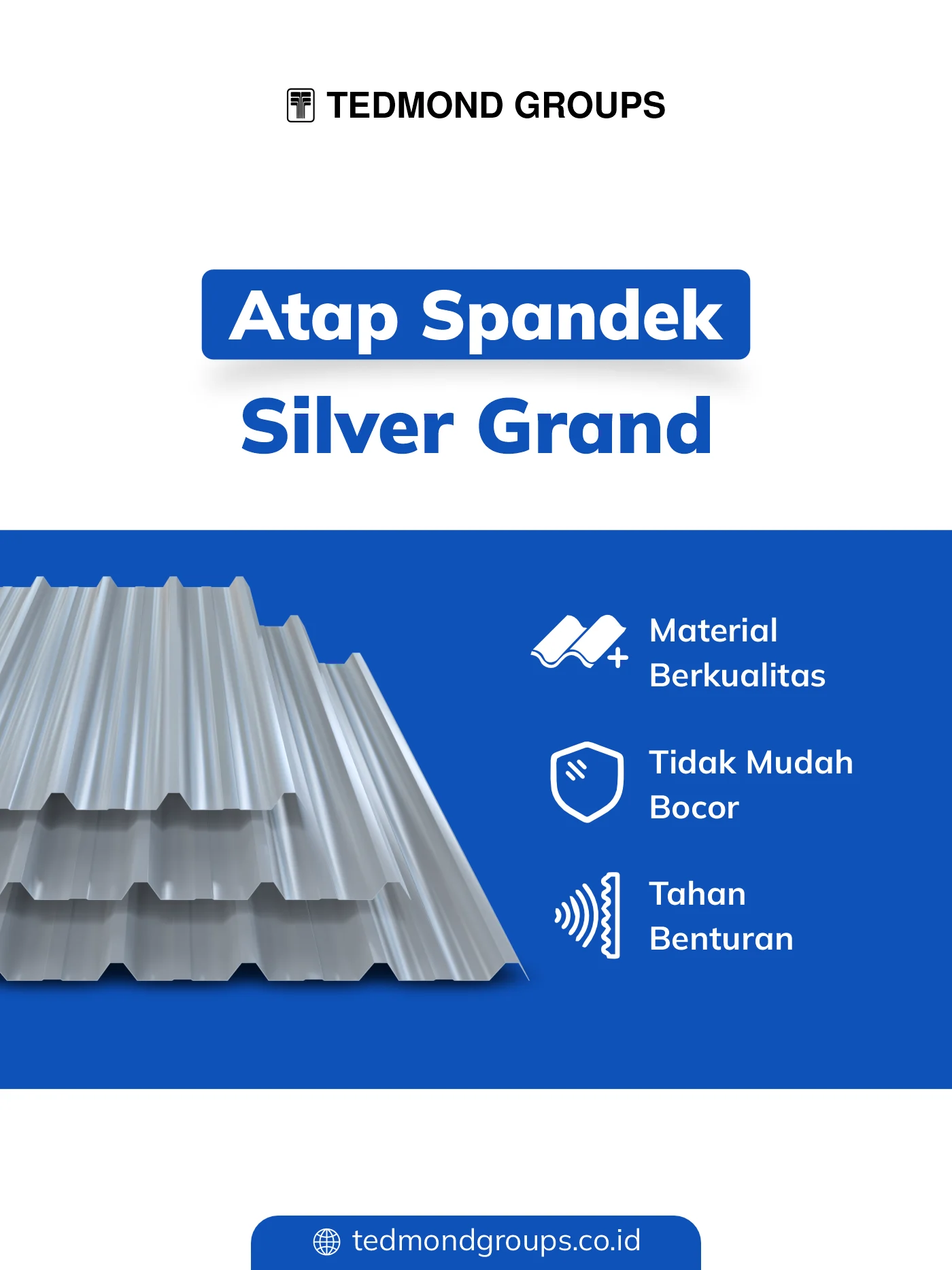 Keunggulan Atap Spandek Silver Grand Luxe