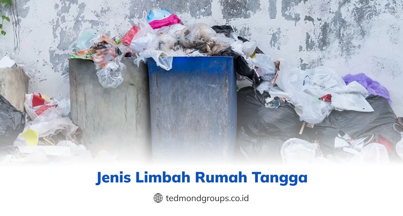 Jenis Limbah Rumah Tangga