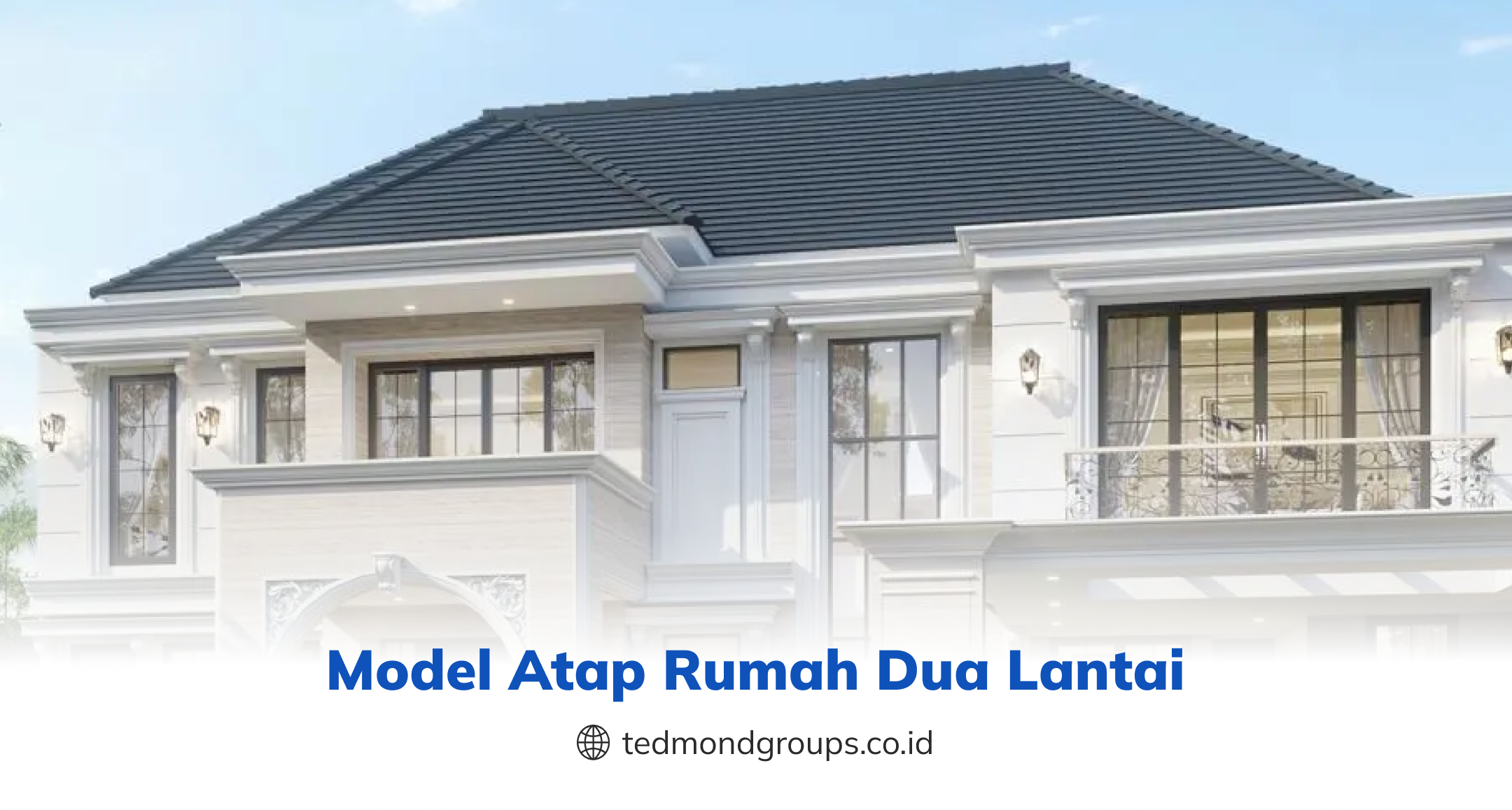 Model Atap Rumah Dua Lantai