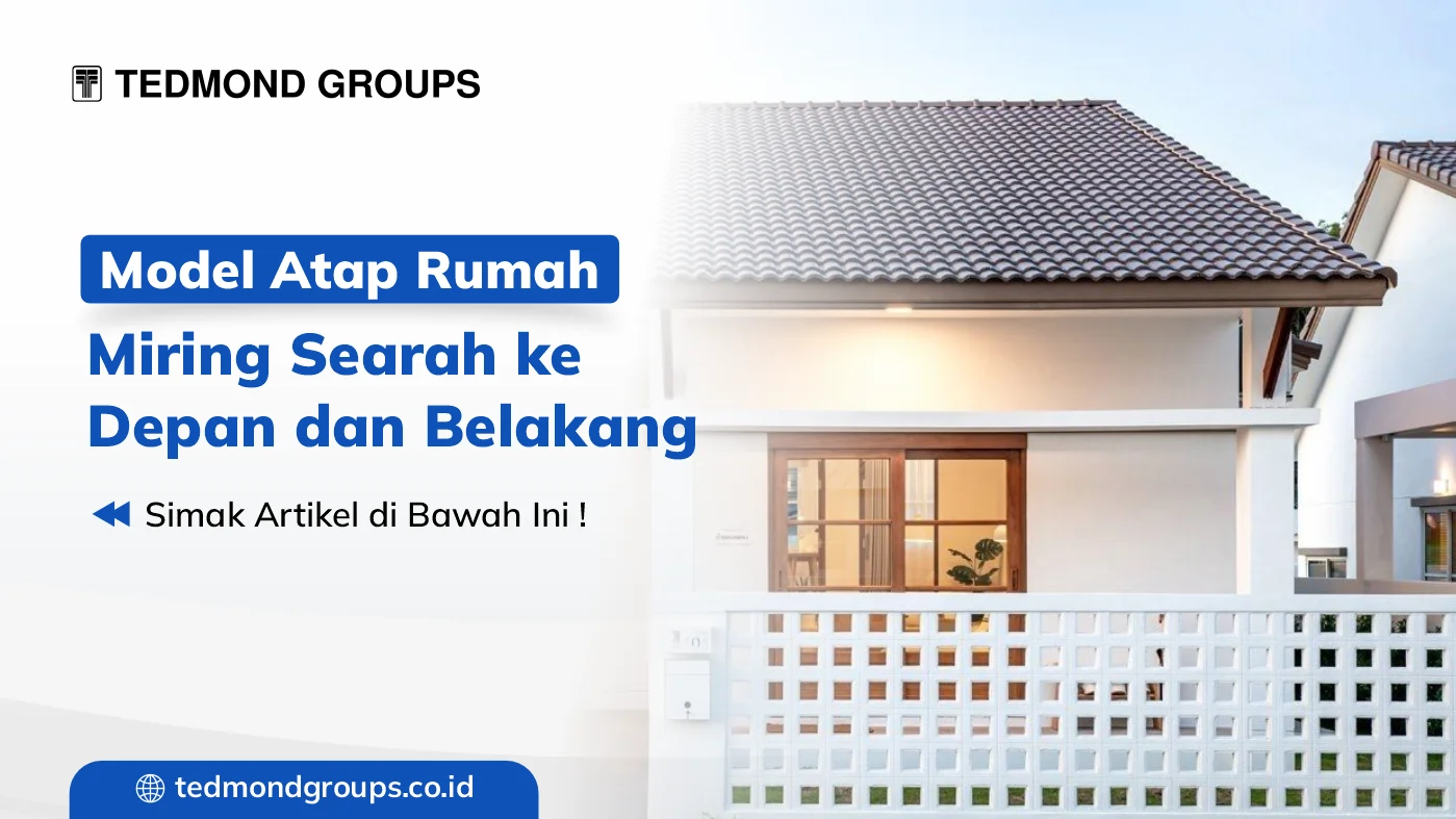 Model Atap Rumah Miring Searah