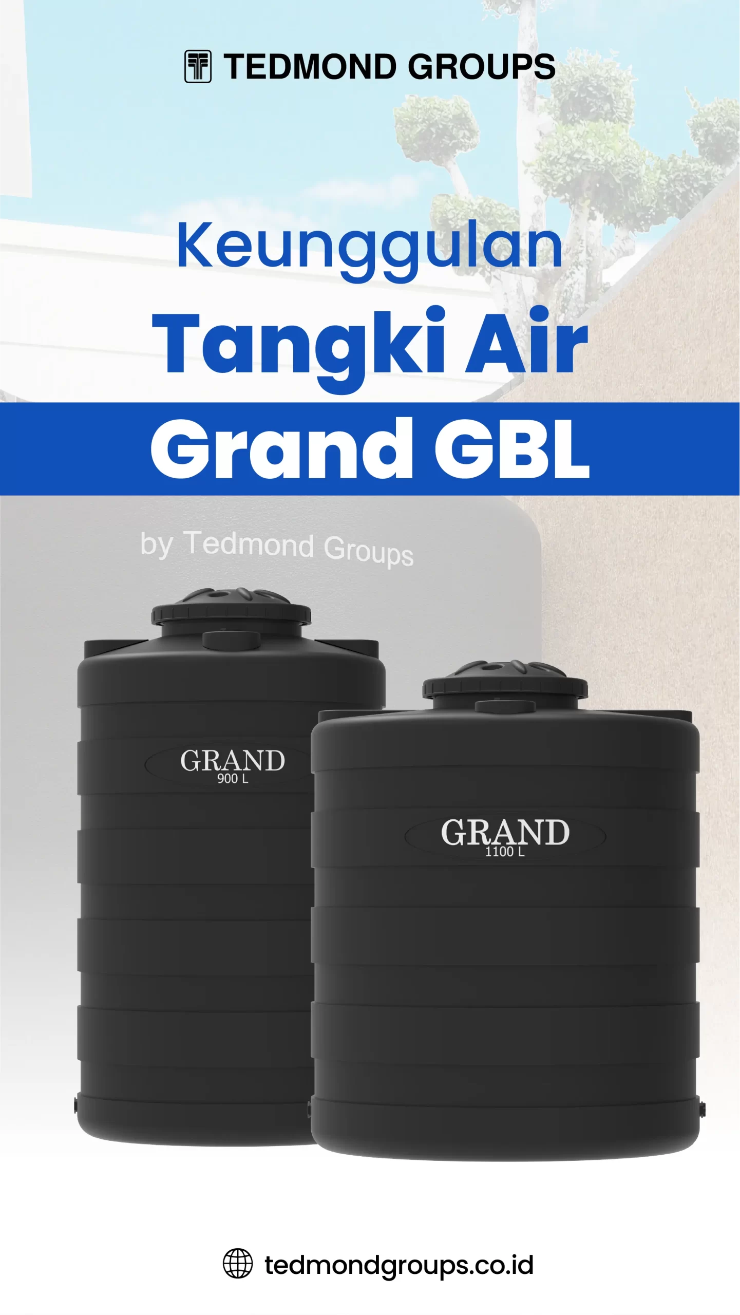 Berbagai Keunggulan Tangki Grand, Anti Krisis Air!