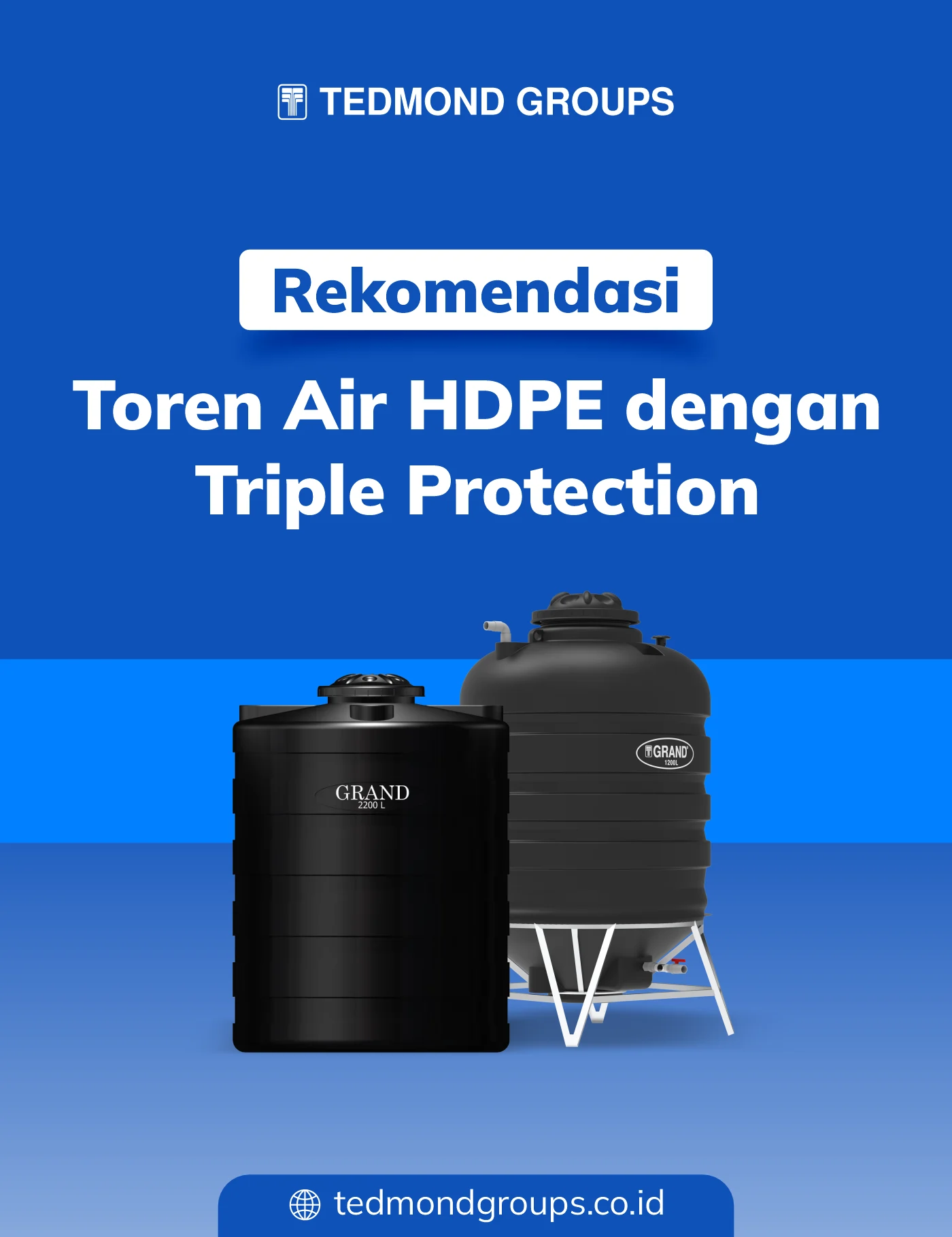Rekomendasi Toren Air HDPE dengan Triple Protection